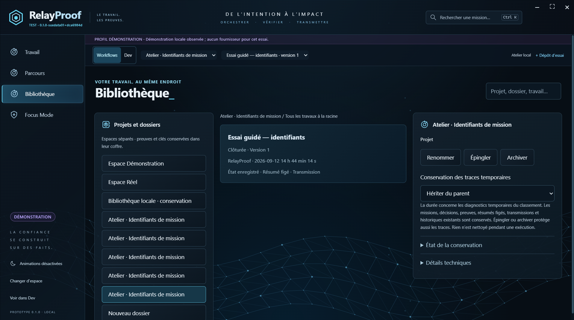 Interface RelayProof : bibliothèque des missions, travail sélectionné et options de conservation des traces.